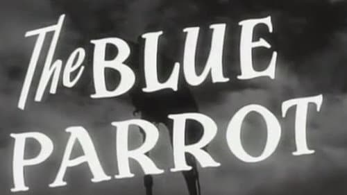 The Blue Parrot still