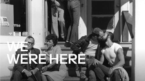 We Were Here still
