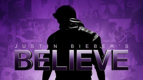 Justin Bieber's Believe still