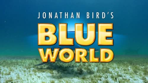 Jonathan Bird's Blue World still