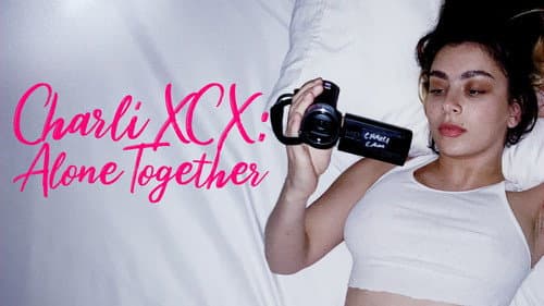Charli XCX: Alone Together still