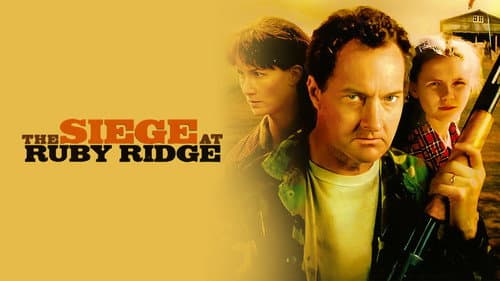 The Siege at Ruby Ridge still