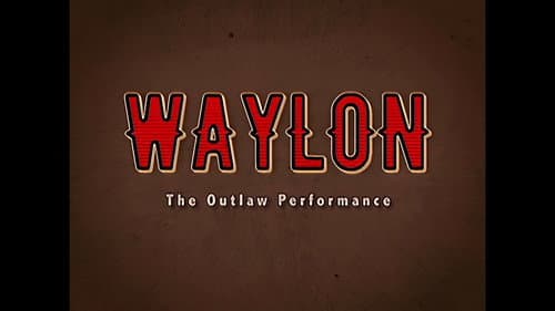 Waylon Jennings - The Lost Outlaw Performance still