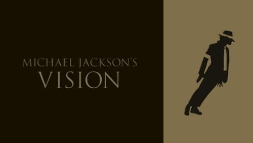 Michael Jackson's Vision still