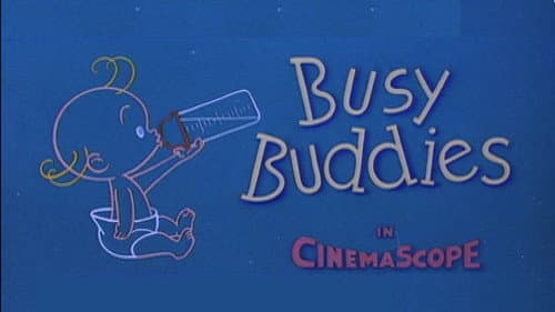 Busy Buddies still