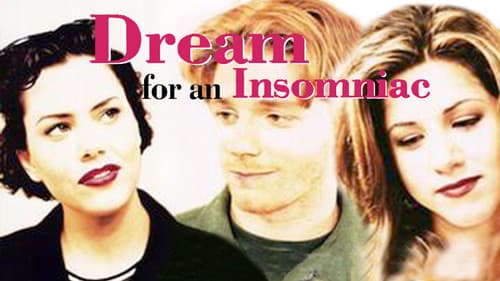 Dream for an Insomniac still