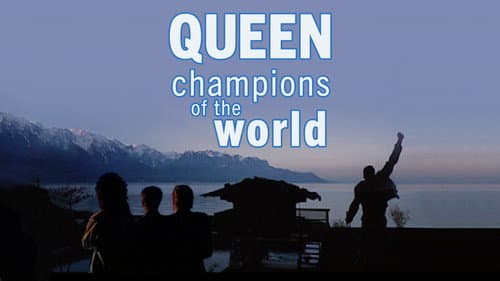 Queen: Champions of the World still