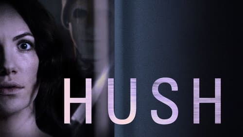 Hush still