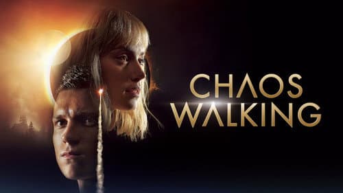 Chaos Walking still