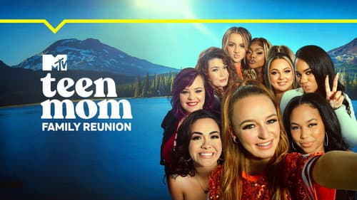 Teen Mom: Family Reunion still