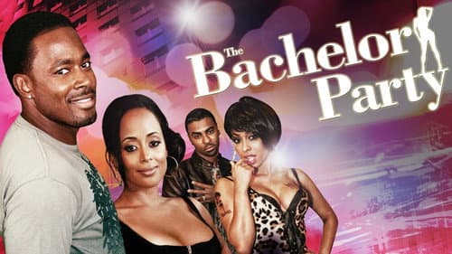 The Bachelor Party still