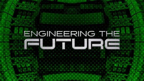 Engineering the Future still