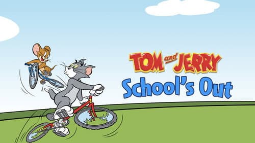 Tom and Jerry: School's Out still