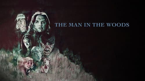 The Man in the Woods still