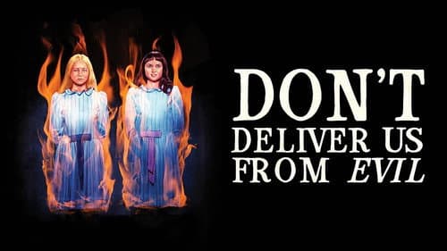 Don't Deliver Us from Evil still
