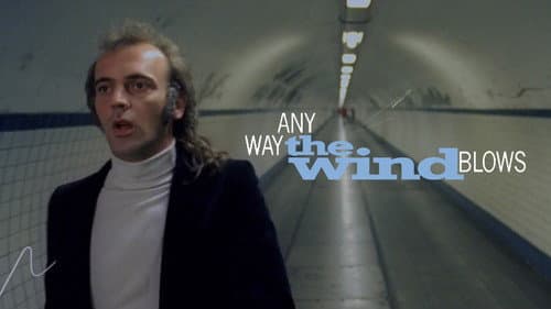 Any Way the Wind Blows still