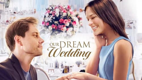 Our Dream Wedding still
