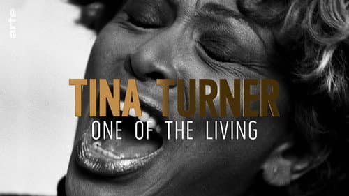 Tina Turner: One of the Living still