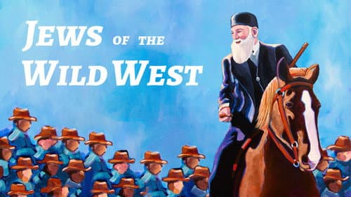 Jews of the Wild West still
