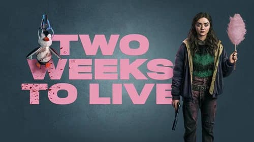 Two Weeks to Live still