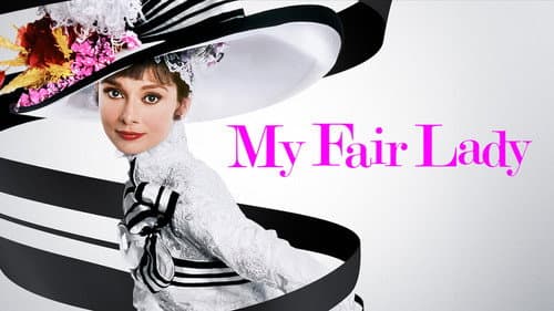 My Fair Lady still