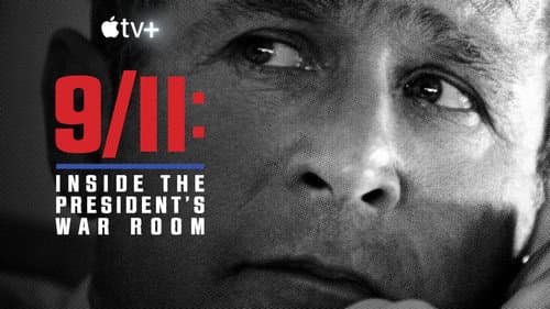 9/11: Inside the President's War Room still