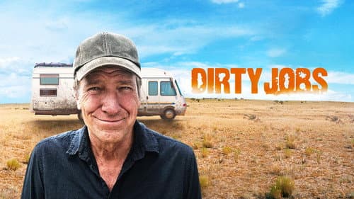 Dirty Jobs still