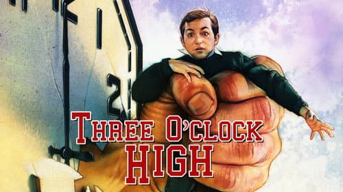 Three O'Clock High still
