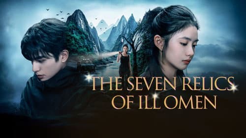 The Seven Relics of ill Omen still