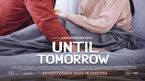 Until Tomorrow still