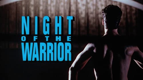 Night of the Warrior still