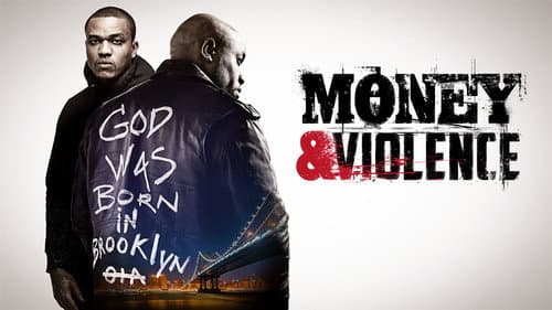 Money & Violence still