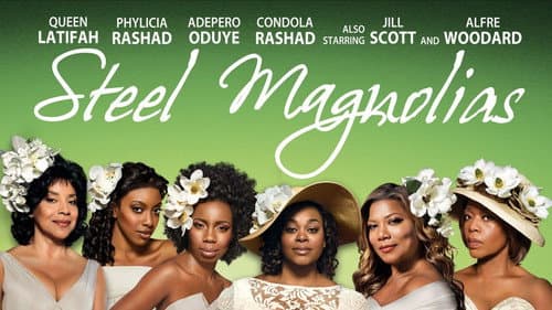Steel Magnolias still
