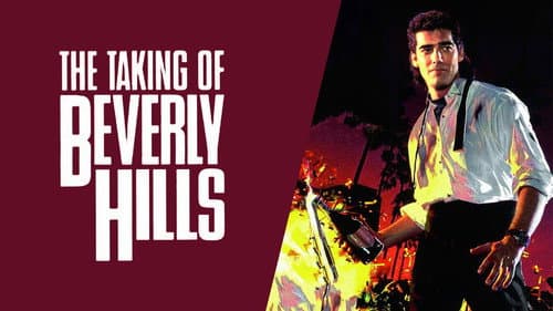 The Taking of Beverly Hills still