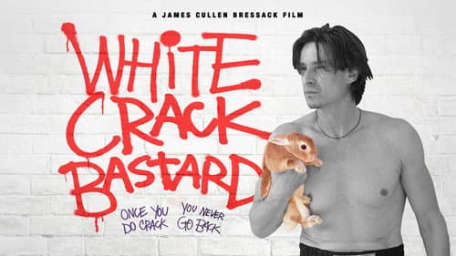 White Crack Bastard still