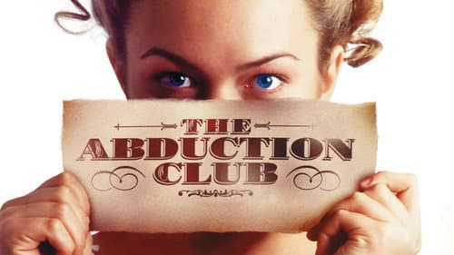 The Abduction Club still