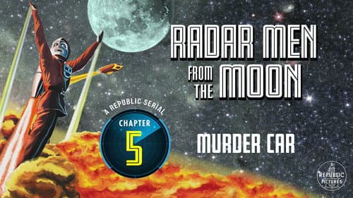 Radar Men from the Moon still
