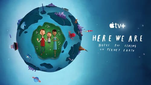Here We Are: Notes for Living on Planet Earth still