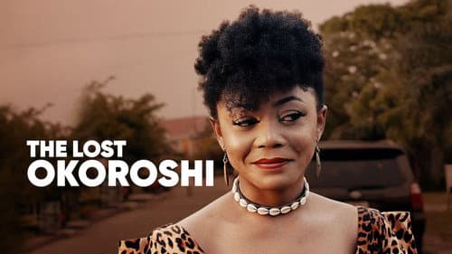 The Lost Okoroshi still