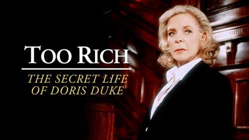 Too Rich: The Secret Life of Doris Duke still