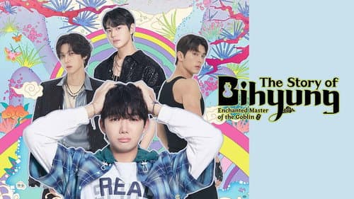 The Story of Bihyung: Enchanted Master of the Goblin still