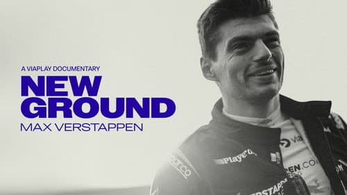 Max Verstappen - New Ground still