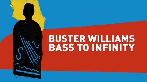 Buster Williams Bass to Infinity still