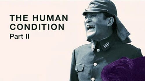 The Human Condition II: Road to Eternity still