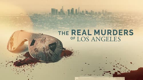 The Real Murders of Los Angeles still
