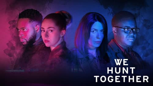 We Hunt Together still