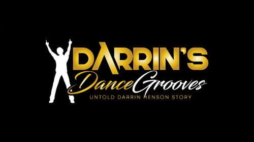 Darrin's Dance Grooves: The Untold Darrin Henson Story still