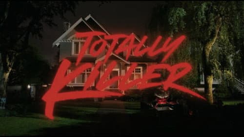 Totally Killer still