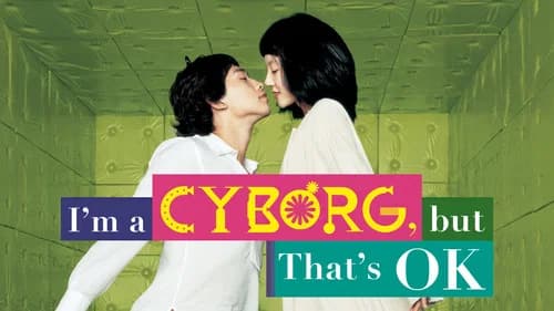 I'm a Cyborg, But That's OK still