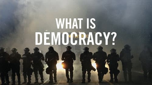 What Is Democracy? still